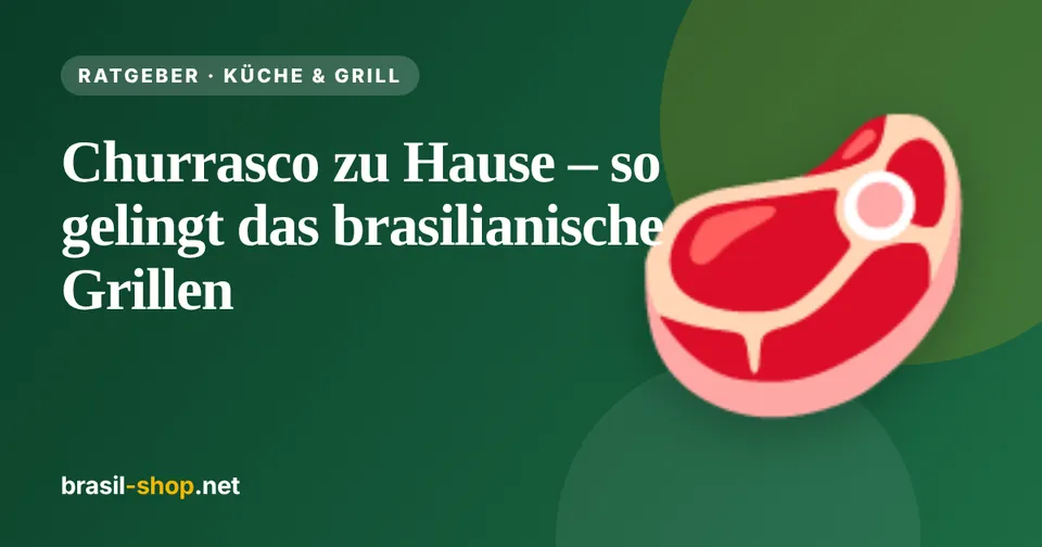 Churrasco en casa: así se hace el asado brasileño